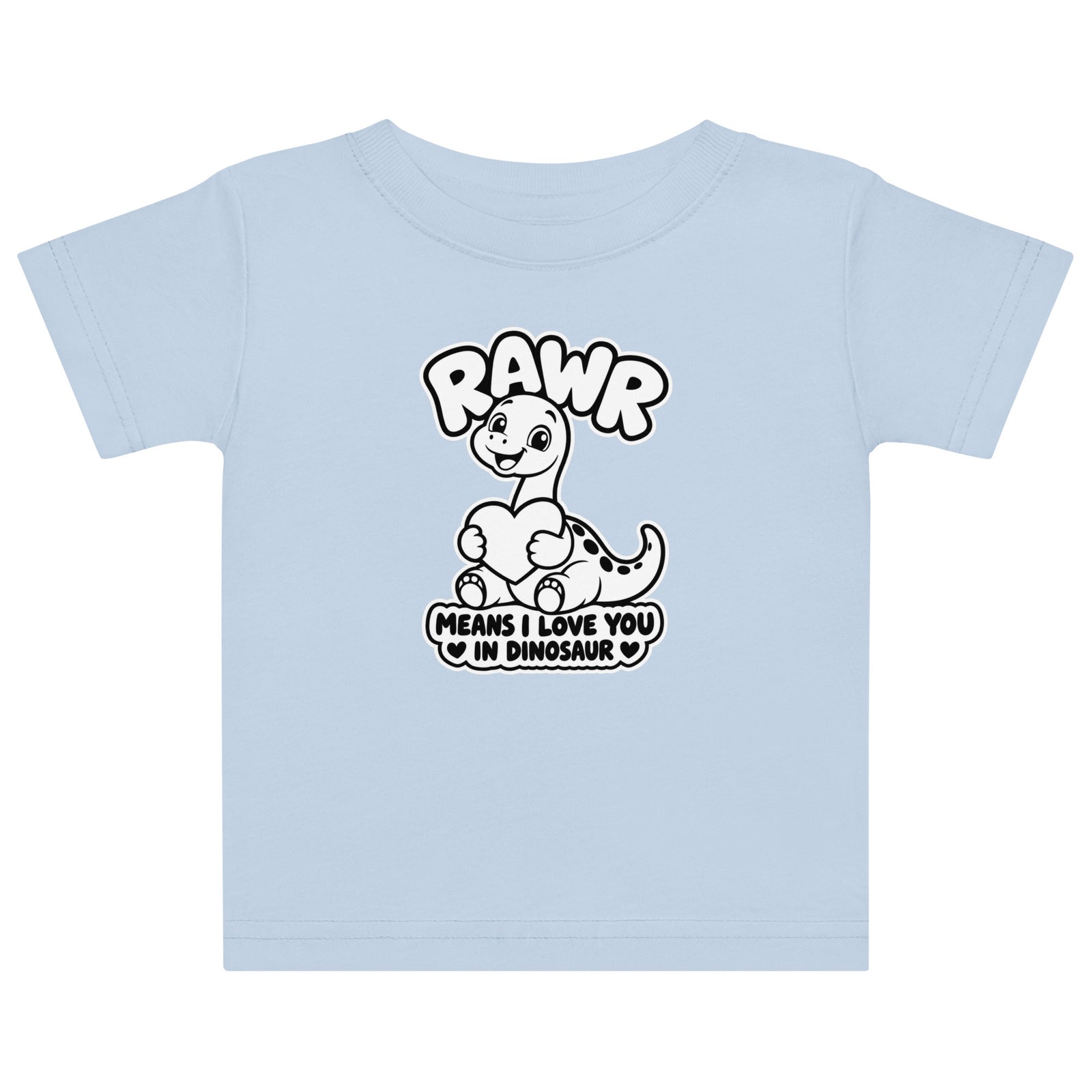 Rawr Means I Love You baby dinosaur t-shirt in Light Blue, black and white baby brontosaurus hugging a heart under RAWR text, front view