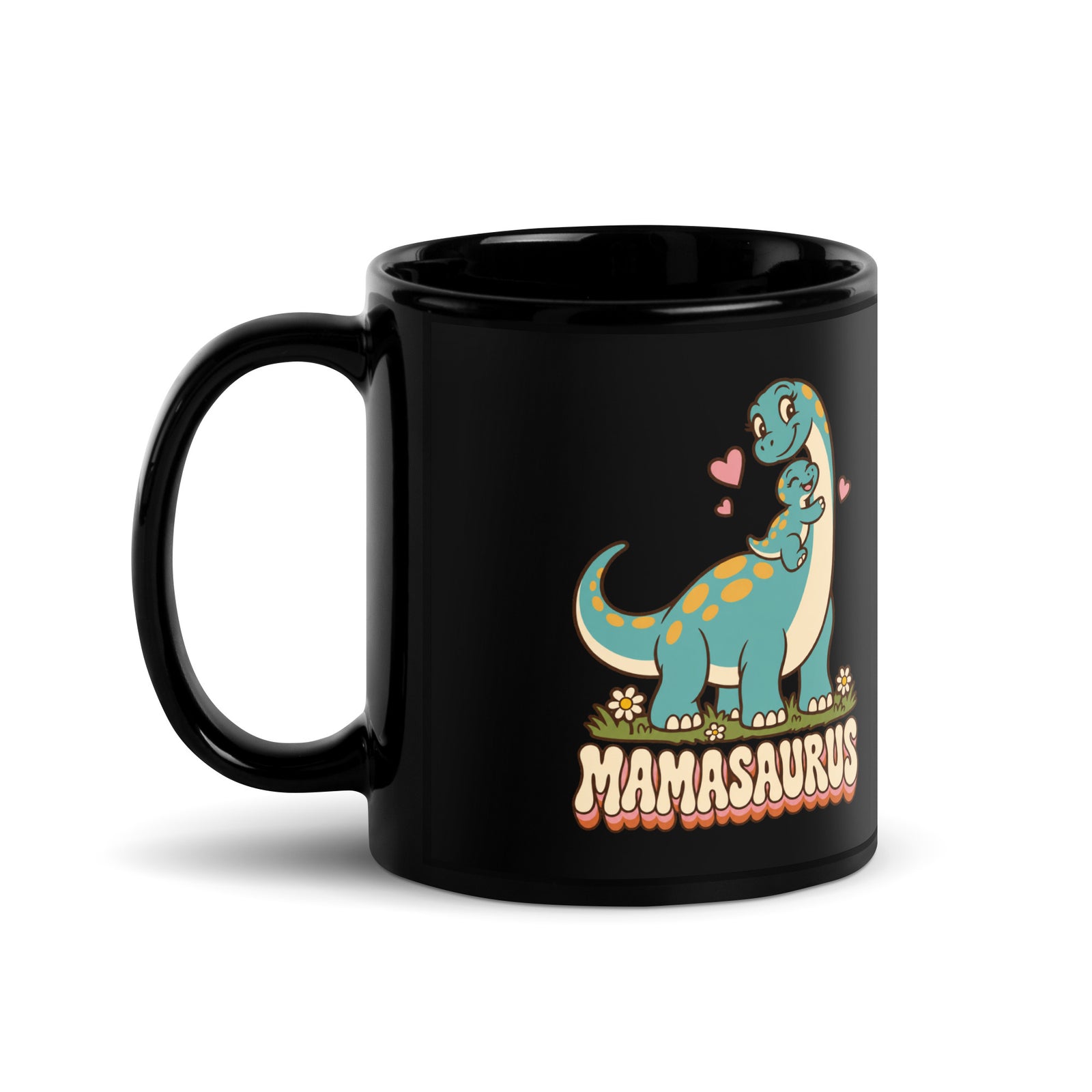Retro Mamasaurus black dinosaur mug with mama dinosaur hugging baby - 11 oz - handle on left