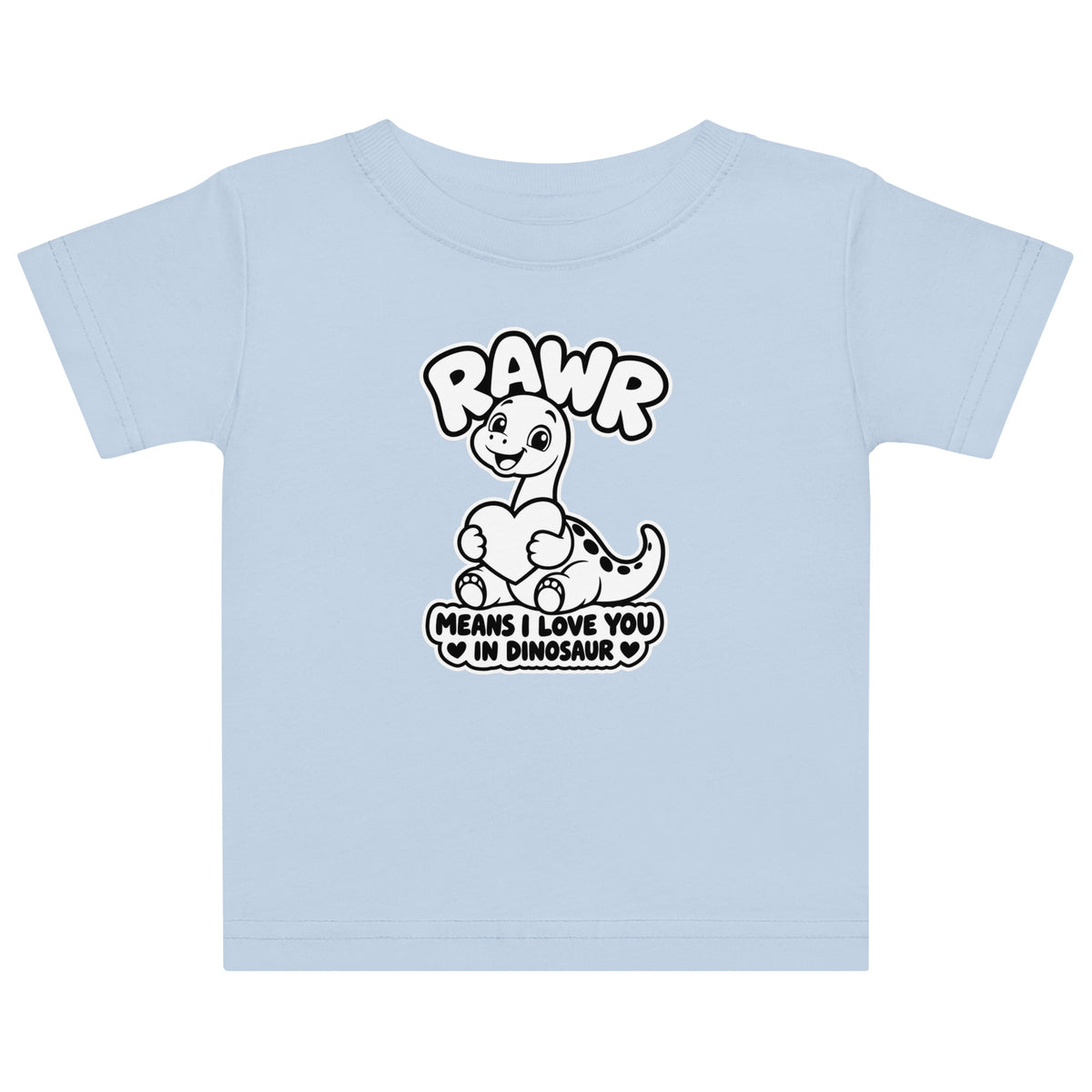 Rawr Means I Love You baby dinosaur t-shirt in Light Blue, black and white baby brontosaurus hugging a heart under RAWR text, front view
