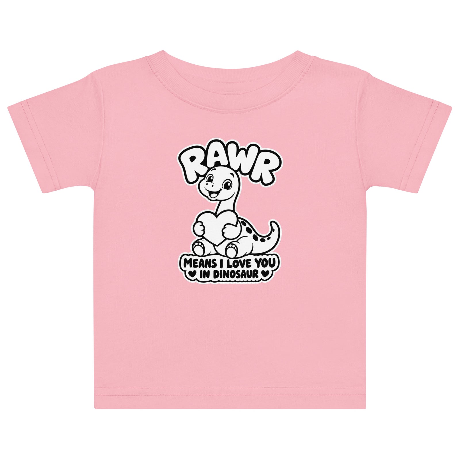 Rawr Means I Love You baby dinosaur t-shirt in Pink, black and white baby brontosaurus hugging a heart under RAWR text, front view